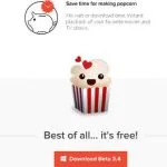 Les douanes belges forcent Popcorn Time à émigrer