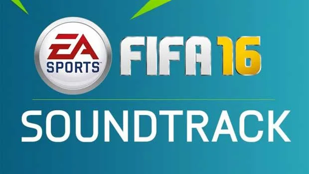 FIFA 16 : les 42 titres de la bande-son