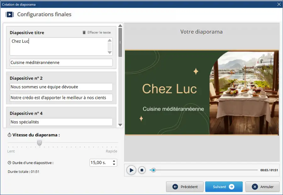 Interface de configuration finale dans SmartSHOW 3D montrant un aperçu de diapositives pour un diaporama intitulé "Chez Luc - Cuisine méditerranéenne".